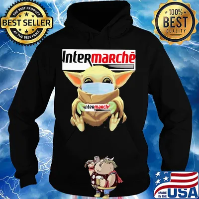 Baby Yoda mask hug Intermarche s Hoodie