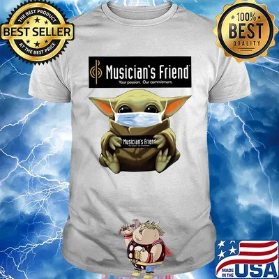 Baby Yoda mask hug Musician's Friend Your Passion Our commitment shirt