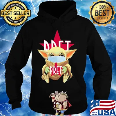 Baby Yoda mask hug Pret s Hoodie