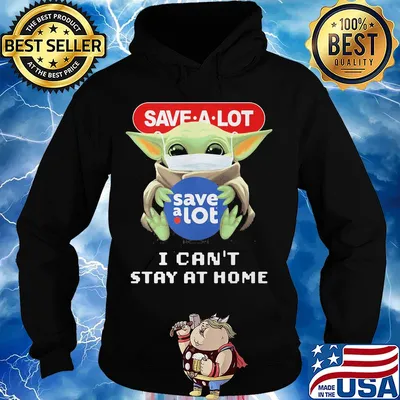 Baby Yoda mask hug Save a lot I can't stay at home s Hoodie