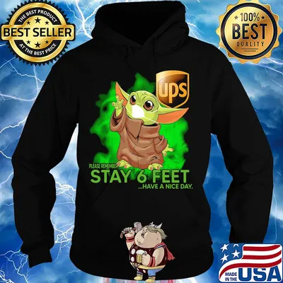 Baby Yoda mask hug UPS please remember stay 6 feet have a nice day s Hoodie