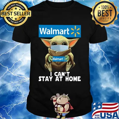 Baby Yoda mask hug Walmart I can't stay at home shirt
