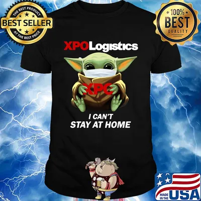 Baby Yoda mask hug XPO Logistics I can't stay at home shirt