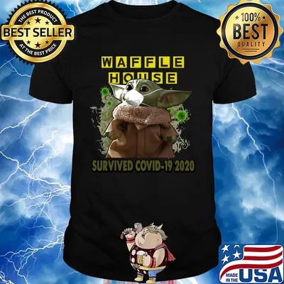 Baby Yoda mask Waffle House Survived Covid-19 2020 shirt