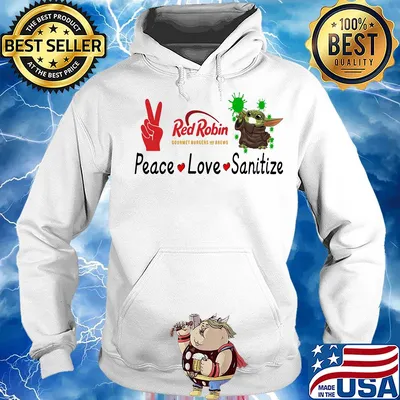 Baby yoda red robin gourmet burgers and brews peace love sanitize s Hoodie