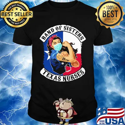 Band of sisters texas nurse flag covid-19 shirt