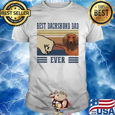 Best Dachshund dad ever vintage shirt