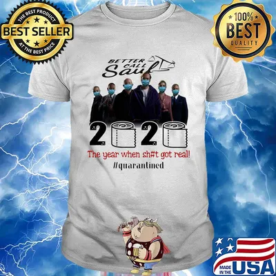 Better call saul movie 2020 the year when shit got real quarantined toilet paper mask covid-19 shirt