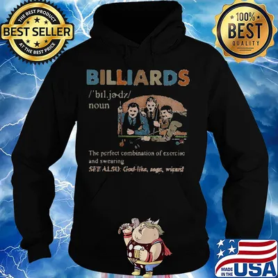 Billiards the perfect combination of exercise and sweeping s Hoodie