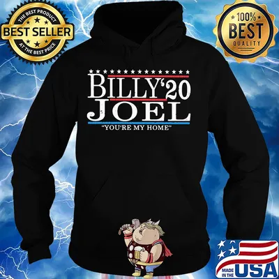 Billy Joel 2020 you're my home s Hoodie