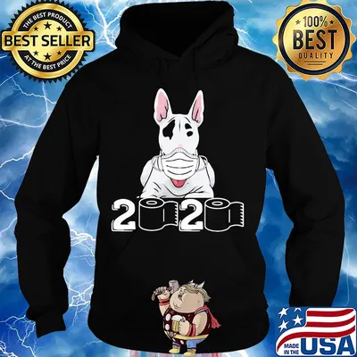 Bull Terrier mask 2020 toilet paper s Hoodie