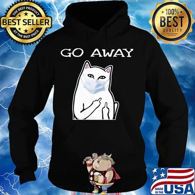Cat white mask go away s Hoodie