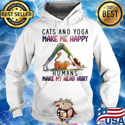 Cats and Yoga make me happy humans make my head hurt s Hoodie