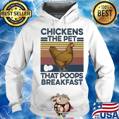 Chickens the pet that poops breakfast vintage s Hoodie