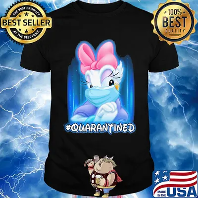 Daisy Quarantined Covid-19 Disney shirt