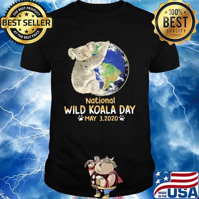 Earth national wild koala day may 3 2020 shirt
