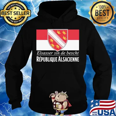 Elsasser sin de bescht republique alsacienne s Hoodie