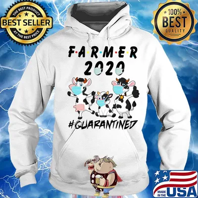 Farmer 2020 #quarantined Cow s Hoodie