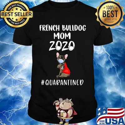 French Bulldog mask tattoo I love mom 2020 quarantined Shirt