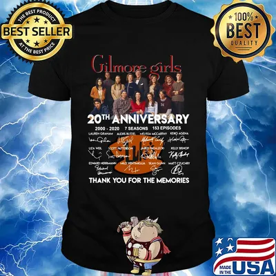 gilmore girl 20th anniversary 2000-2020 7 seasons 153 episodes signatures thank you for the memories shirt
