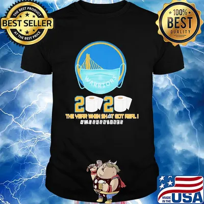 Golden state warriors 2020 the year when shit got real quarantined toilet paper mask covid-19 shirt