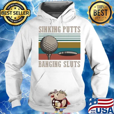 Golf sinking putts banging sluts vintage s Hoodie