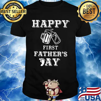 Happy first father’s day foot shirt