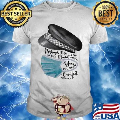 Hat perhaps this is the moment for which you have been created esther 414 mask shirt