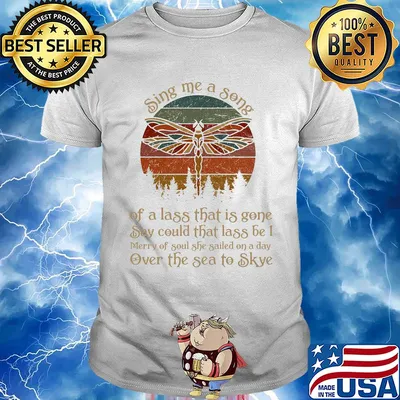 Hippie dragonfly sing me a song of a lass that is gone say could that lass be i vintage shirt
