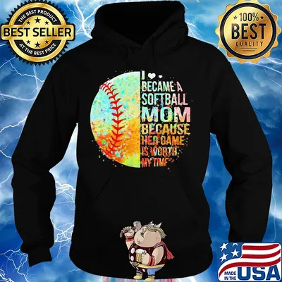 I became a softball mom because her game is worth my time heart s Hoodie