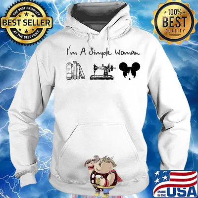 I'm a simple woman Mickey mouse Disney s Hoodie