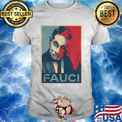 In Fauci We Trust Shirt