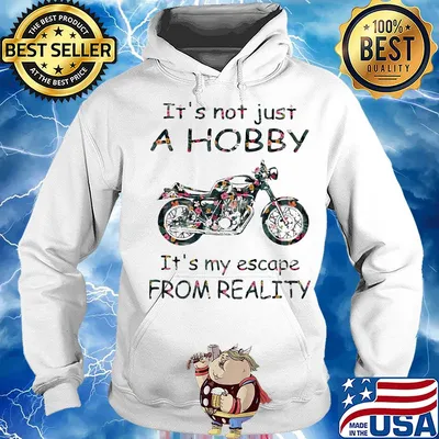 It's not just a hobby it's my escape from reality motorbike flower s Hoodie