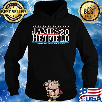 James Hetfield 2020 nothing else matters s Hoodie