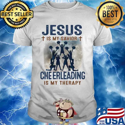 Jesus is my savior cheerleading is my therapy shirt