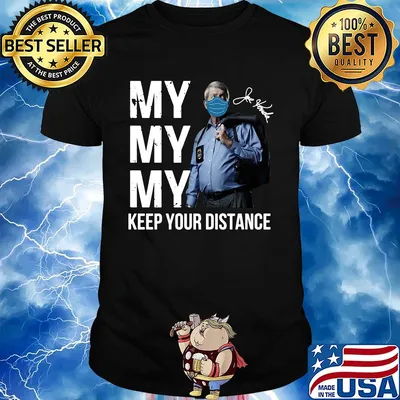 Joe biden my keep your distance signature shirt