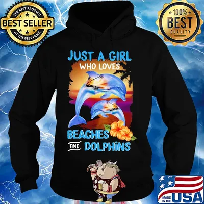 Just a girl who loves beaches and dolphins flowers s Hoodie