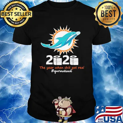 Miami dolphins 2020 the year when shit got real quarantined toilet paper mask covid-19 shirt