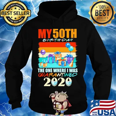 My 50th birthday gifts the one where I was quarantined 2020 mask s Hoodie