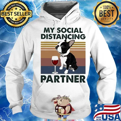My Social Distancing Partner Boston Terrier Vintage Shirt Hoodie