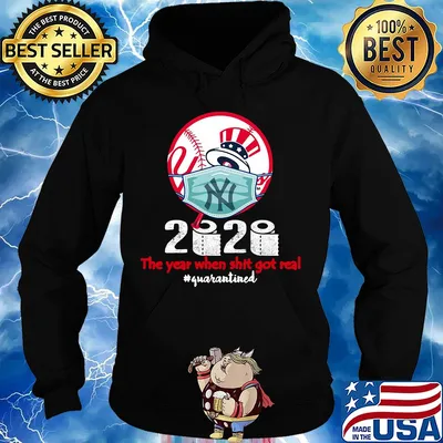 New york yankees baseball 2020 the year when shit got real quarantined toilet paper mask covid-19 s Hoodie