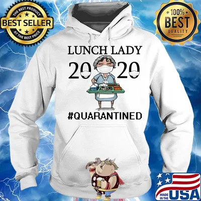 Nurse lunch lady 2020 mask quarantined s Hoodie