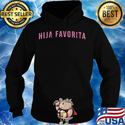 Official Hija favorita s Hoodie