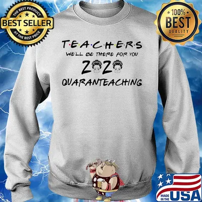 Official Teachers we'll be there for you 2020 quaranteaching s 12