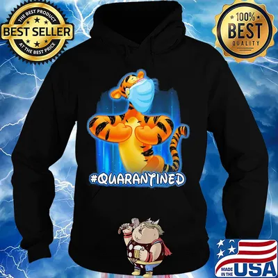 Official Tigger quarantined Covid-19 s Hoodie