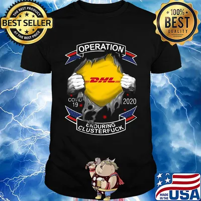 Operation DHL Covid-19 2020 enduring clusterfuck hand shirt