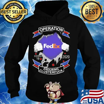 Operation Fed Ex Covid-19 2020 enduring clusterfuck hand s Hoodie