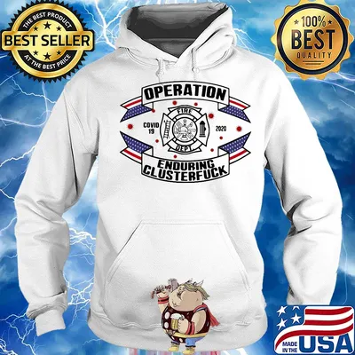 Operations covid 19 Fire Department logo 2020 enduring clusterfuck s Hoodie