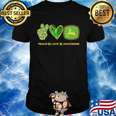Peace love John Deere shirt