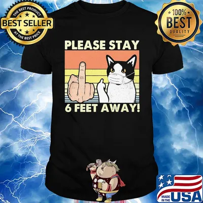 Please stay 6 feet away Cat vintage shirt